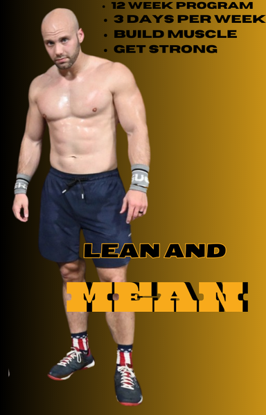 Lean And Mean - 12 Week Program